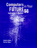 Computers in Your Future 98 Instructor's Manual