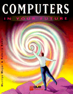 Computers in Your Future