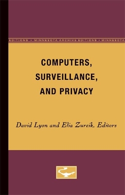 Computers, Surveillance, and Privacy - Lyon, David, Rabbi (Editor)