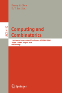 Computing and Combinatorics: 12th Annual International Conference, COCOON 2006, Taipei, Taiwan, August 15-18, 2006, Proceedings