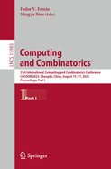 Computing and Combinatorics: 31st International Computing and Combinatorics Conference, Cocoon 2025, Chengdu, China, August 15-17, 2025, Proceedings, Part II