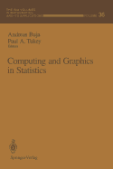Computing and Graphics in Statistics