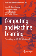 Computing and Machine Learning: Proceedings of CML 2025, Volume 1