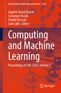 Computing and Machine Learning: Proceedings of CML 2025, Volume 3