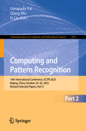 Computing and Pattern Recognition: 14th International Conference, ICCPR 2025, Beijing, China, October 24-26, 2025, Revised Selected Papers, Part II