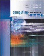 Computing Essentials 2005 Complete Edition W/ Student CD