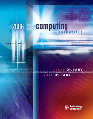 Computing Essentials - O'Leary, Timothy J, Professor, and O'Leary, Linda I