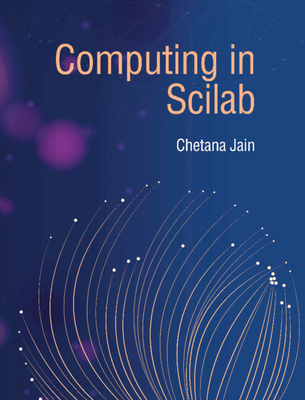 Computing in Scilab - Jain, Chetana