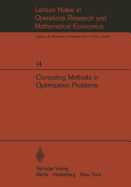 Computing Methods in Optimization Problems: Papers Presented at the 2nd International Conference on Computing Methods in Optimization Problems, San Remo, Italy, September 9-13, 1968