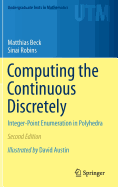 Computing the Continuous Discretely: Integer-Point Enumeration in Polyhedra
