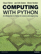 Computing with Python: An Introduction to Python for Science and Engineering