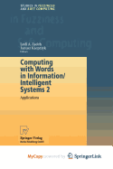 Computing with Words in Information/Intelligent Systems 2