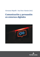 Comunicaci?n y persuasi?n en entornos digitales