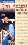 Con Animo De Ofender