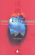 Con El Alma En Llamas