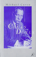 Conan Doyle. - Coren, Michael