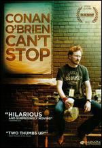 Conan O'Brien Can't Stop