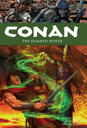 Conan, Volume 18: The Damned Horde