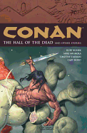 Conan Volume 4: The Hall of the Dead and Other Stories