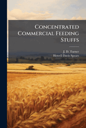 Concentrated Commercial Feeding Stuffs