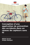 Conception d'une application de pr?vention des accidents dans un r?seau de capteurs sans fil