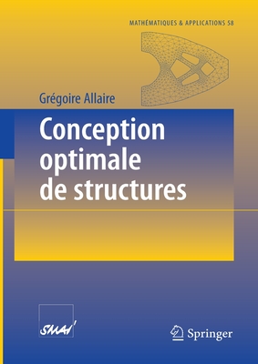 Conception Optimale de Structures - Schoenauer, M De, and Allaire, Gr?goire