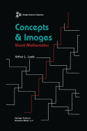 Concepts & Images: Visual Mathematics