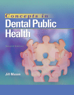Concepts in Dental Public Health: .