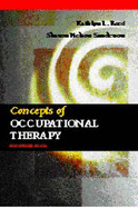 Concepts of Occupational Therapy - Reed, Lajoux Alexandra, and Sanderson, Dan, and Sanderson, Sharon Nelson