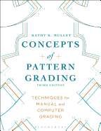 Concepts of Pattern Grading: Techniques for Manual and Computer Grading