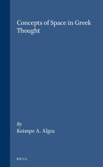 Concepts of space in Greek thought.