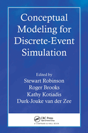 Conceptual Modeling for Discrete-Event Simulation