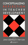 Conceptualising Reflection in Teacher Development