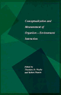 Conceptualization and Measurement of Organism-Environment Interaction