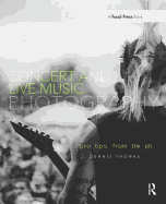 Concert and Live Music Photography: Pro Tips from the Pit