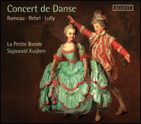 Concert de Danse - Howard Crook (tenor); La Petite Bande; Sigiswald Kuijken (conductor)