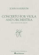 Concerto For Viola And Orchestra - Harbison, J (Composer)