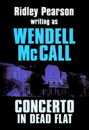 Concerto in Dead Flat