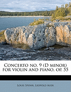 Concerto No. 9 (D Minor) for Violin and Piano, Op. 55