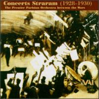 Concerts Straram (1928-1930) - Premier Parisian Orchestra