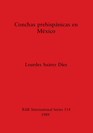 Conchas Prehispanicas En Mexico