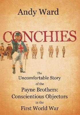 Conchies - Ward, Andy