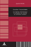 Concilier l'inconciliable