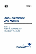 Concilium 2001/1: God - Experience and Mystery