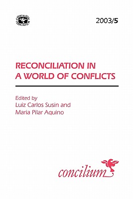Concilium 2003/5 - Susin, Luis Carlos (Editor), and Aquino, Maria Pilar (Editor)