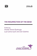 Concilium 2006/5: Resurrection of the Dead
