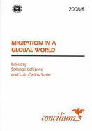 Concilium 2008/5: Migration in a Global World