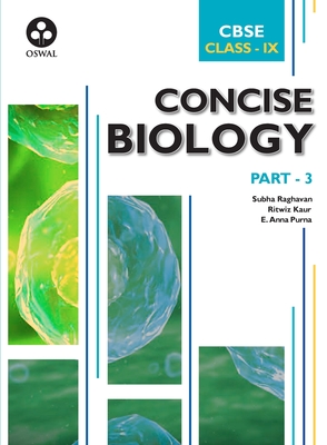 Concise Biology: Textbook for CBSE Class 9 - Gaur, Ritwiz, and Raghavan, Subha