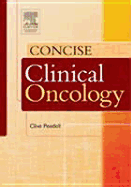 Concise Clinical Oncology - Peedell, Clive
