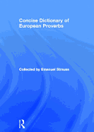 Concise Dictionary of European Proverbs